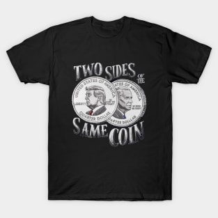 Two Sides Of the Same Coin Trump and Biden T-Shirt